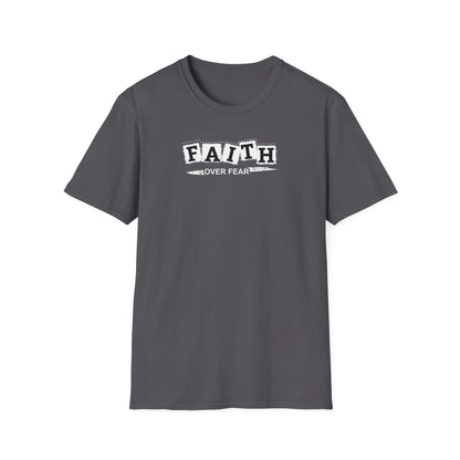 "Faith Over Fear" Unisex Softstyle T-Shirt