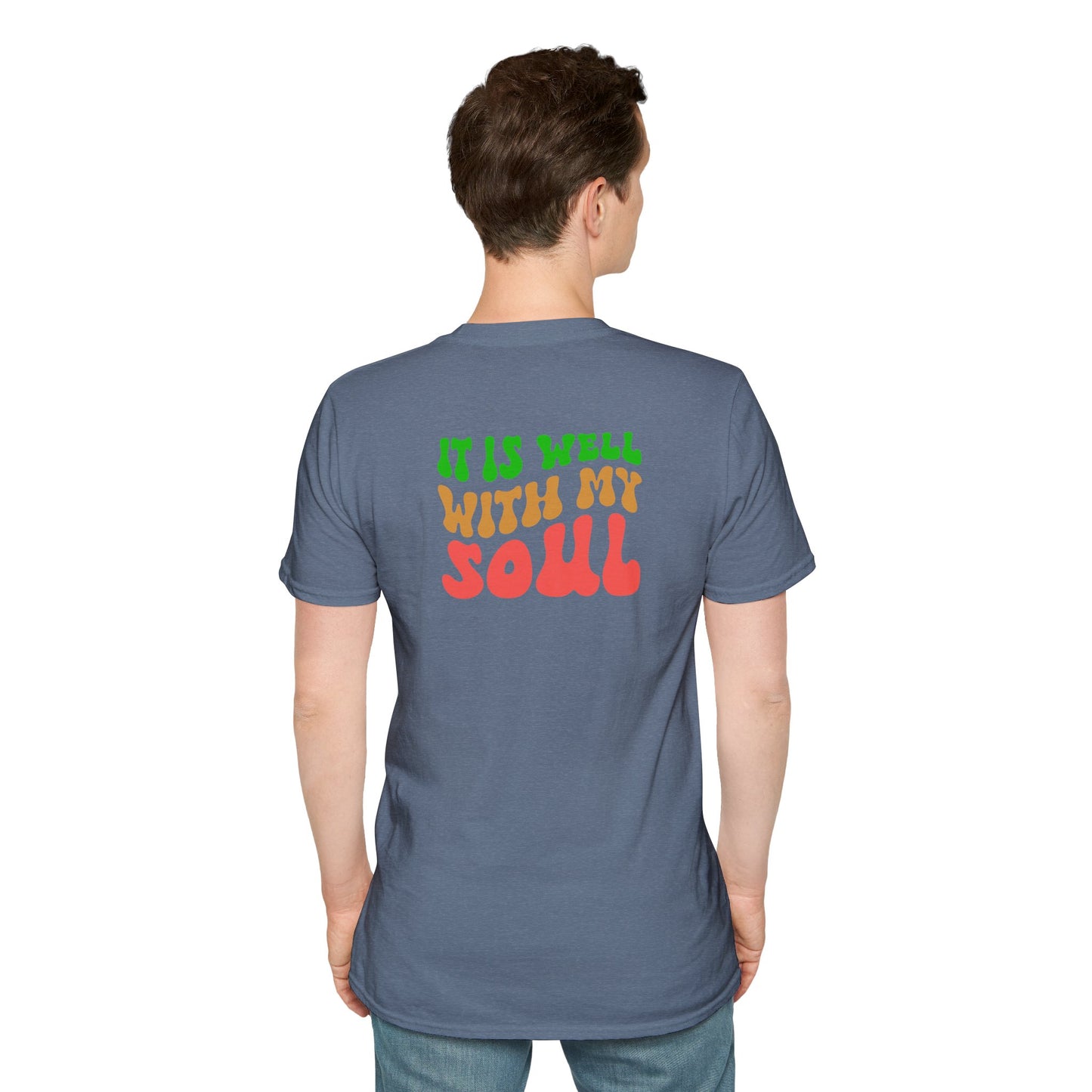 "It Is Well With My Soul" Back - Unisex Softstyle T-Shirt
