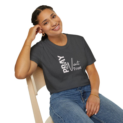 "Pray Wait Trust" Unisex Softstyle T-Shirt