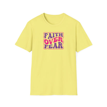 "Faith Over Fear" Unisex Softstyle T-Shirt