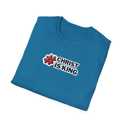 "#CHRISTISKING" Unisex Softstyle T-Shirt
