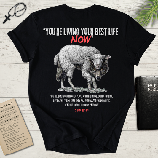 You're Living Your Best Life Now T-Shirt, Unisex Graphic Tee
