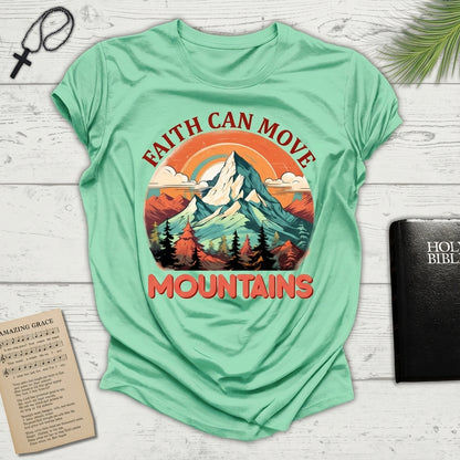 Faith can move mountains