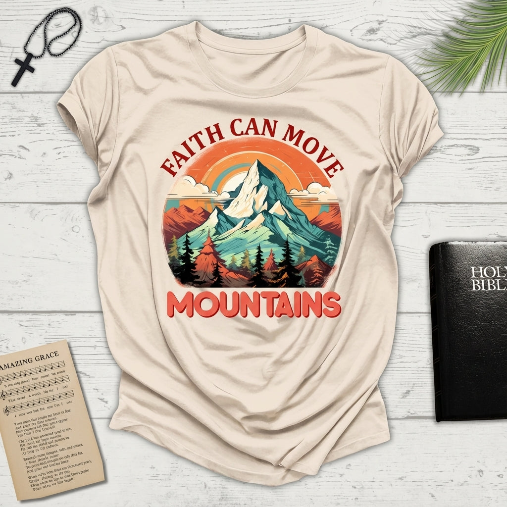 Faith can move mountains