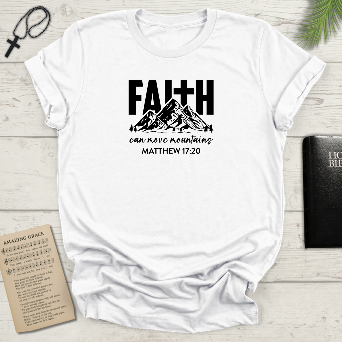"Faith Can Move Mountains D-8"