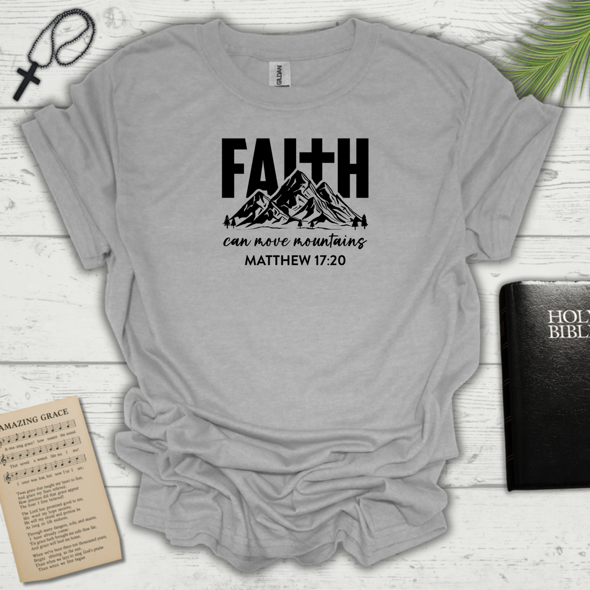 "Faith Can Move Mountains D-8"