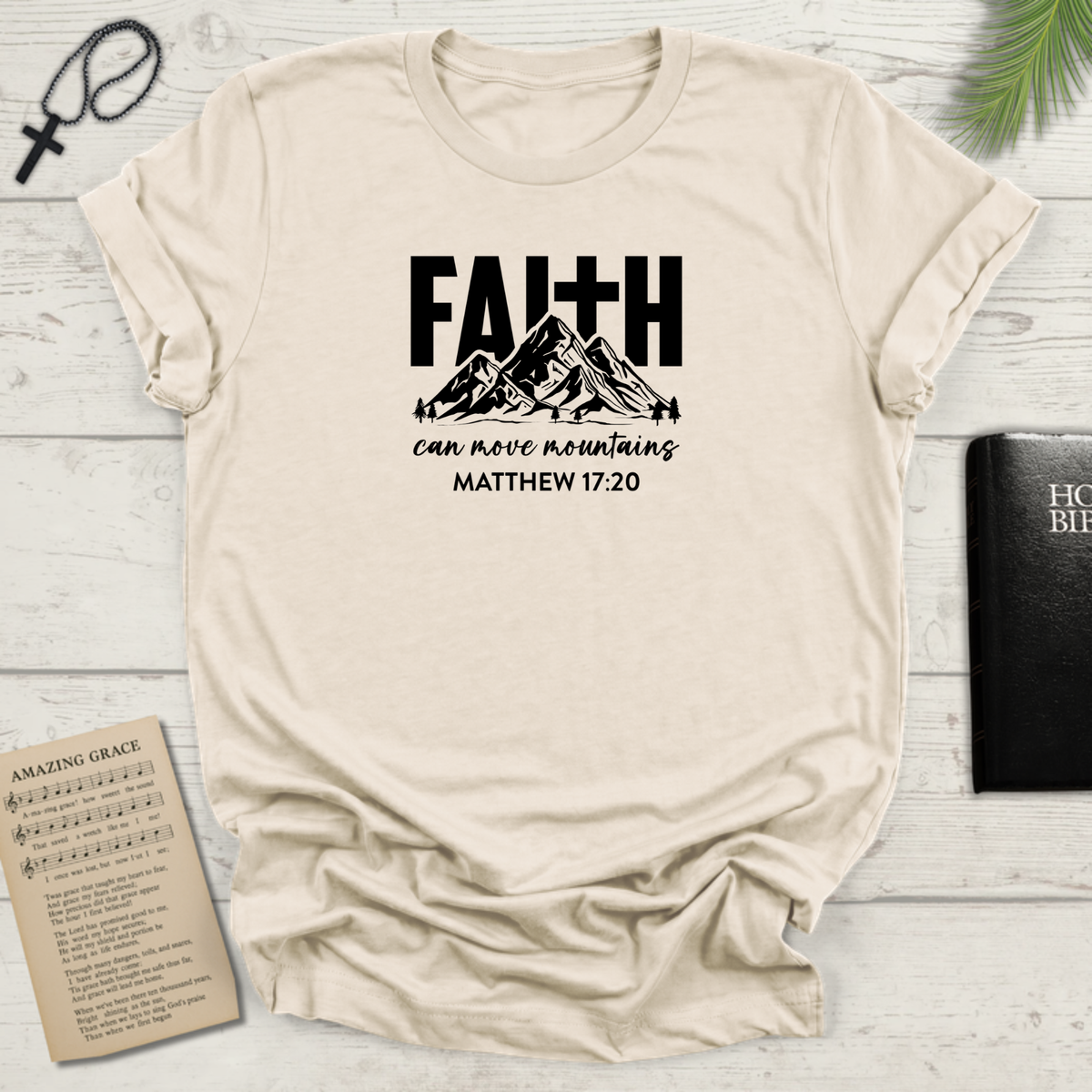 "Faith Can Move Mountains D-8"