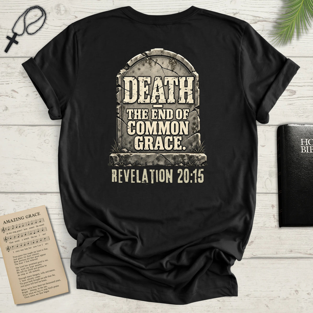 Death - The End of Common Grace - Tombstone Christian Graphic T-Shirt