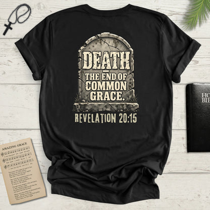 Death - The End of Common Grace - Tombstone Christian Graphic T-Shirt