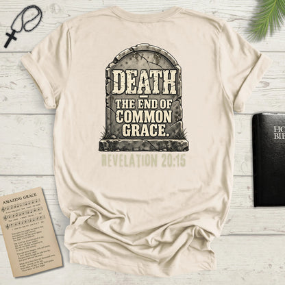 Death - The End of Common Grace - Tombstone Christian Graphic T-Shirt