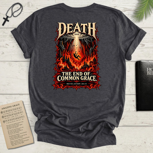 "Death: The End of Common Grace" Graphic Tee (Apocalyptic Flame Design)