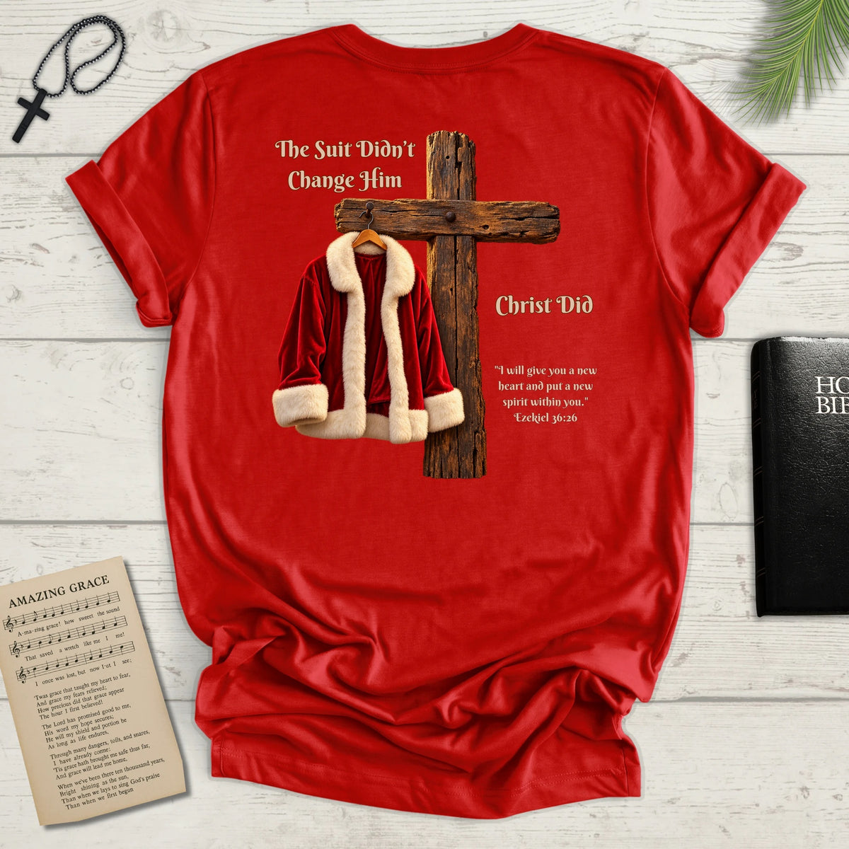 "The Suit Didn't Change Him" Back Print Christian T-Shirt
