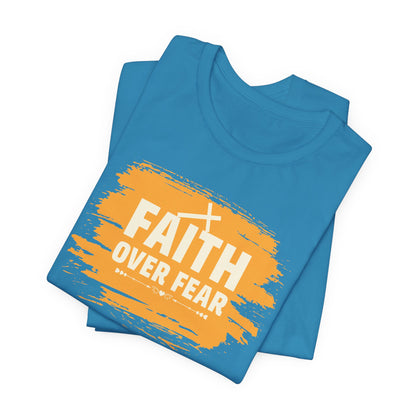 Faith Over Fear Orange Brush T-Shirt — Christian Inspirational Tee with Cross