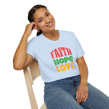 "Faith Hope Love" Unisex Softstyle T-Shirt