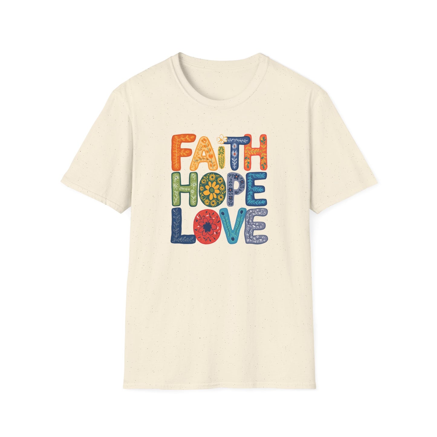 FAITH HOPE LOVE T-Shirt