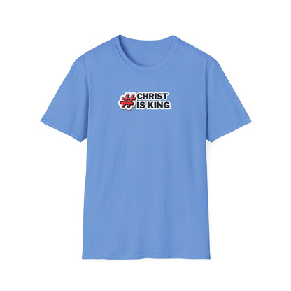 "#CHRISTISKING" Unisex Softstyle T-Shirt