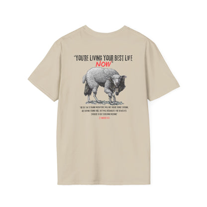 You're Living Your Best Life Now T-Shirt, Unisex Graphic Tee