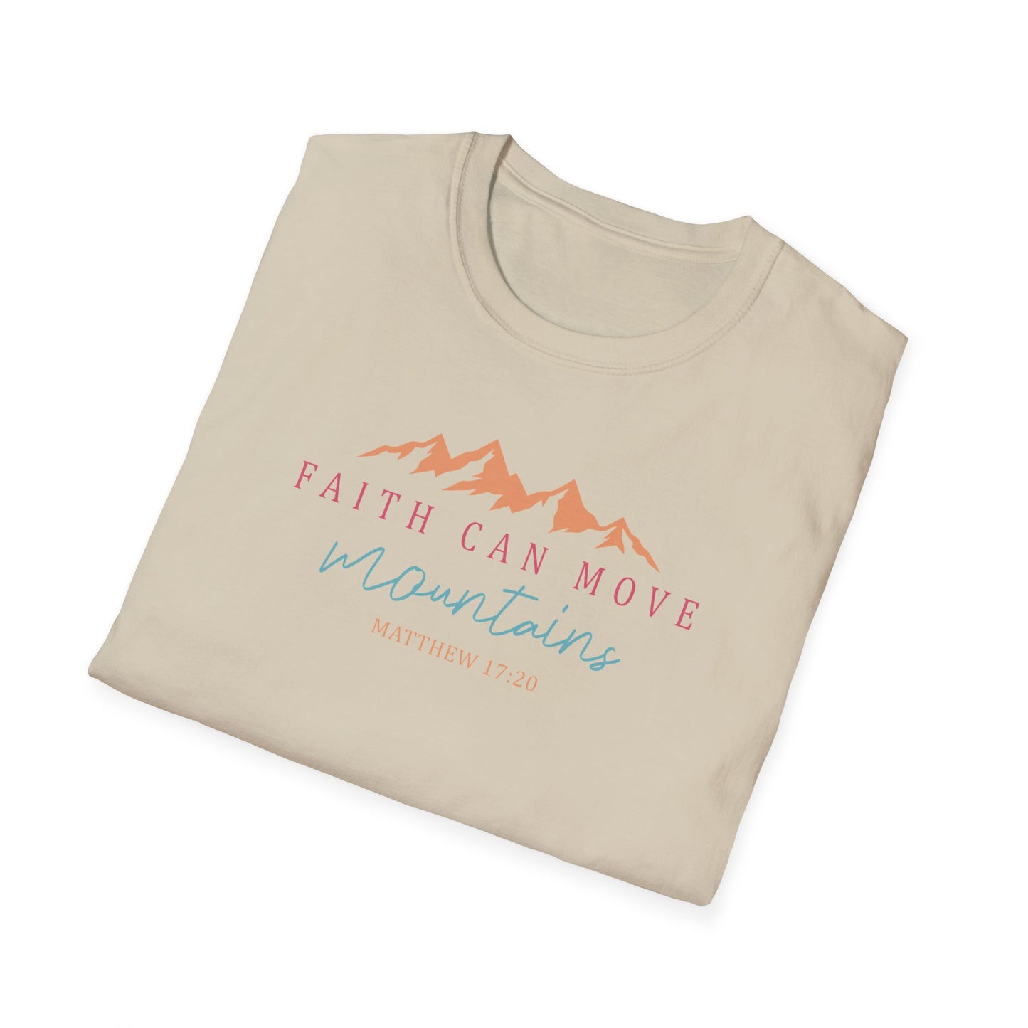 Faith Can Move Mountains Unisex Softstyle T-Shirt