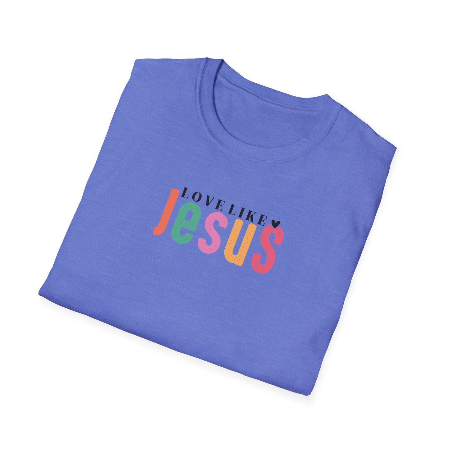 "Love Like Jesus" Unisex Softstyle T-Shirt