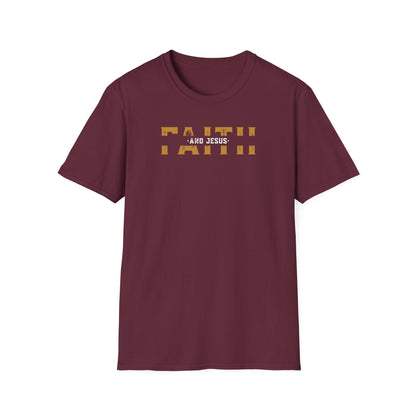 Faith and Jesus  Unisex Softstyle T-Shirt