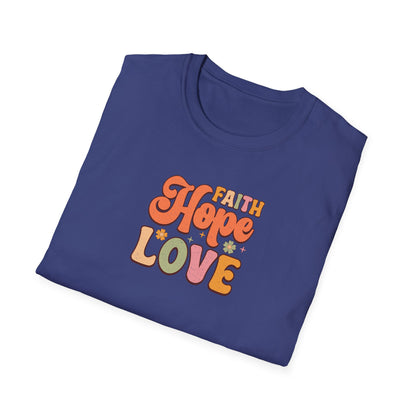 FAITH HOPE LOVE Unisex Softstyle T-Shirt