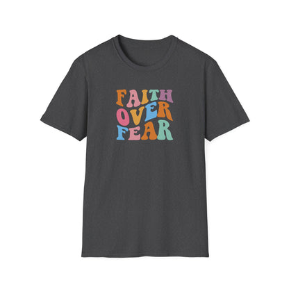 "Faith Over Fear" Unisex Softstyle T-Shirt