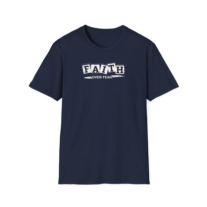 "Faith Over Fear" Unisex Softstyle T-Shirt