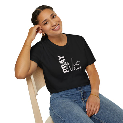 "Pray Wait Trust" Unisex Softstyle T-Shirt