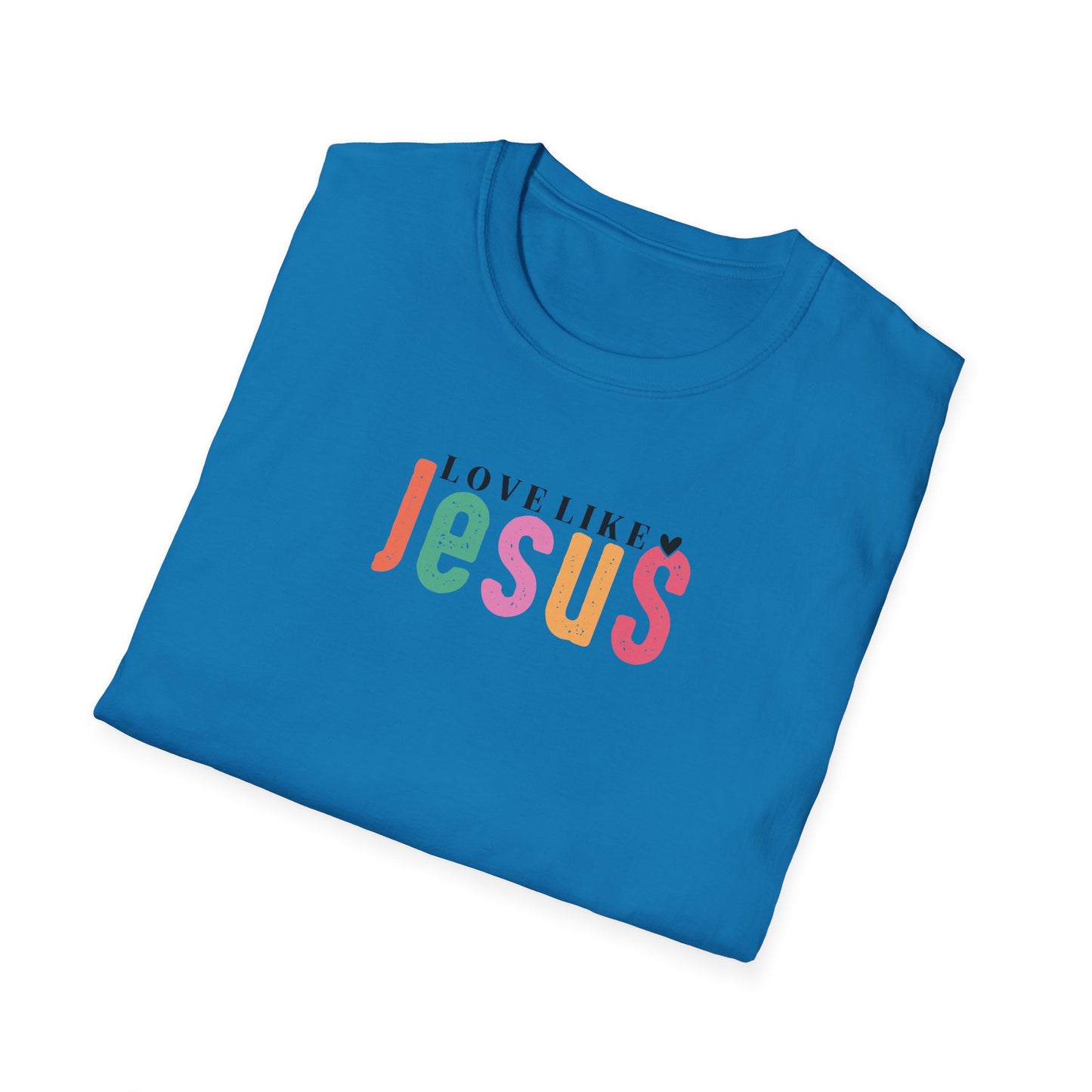 "Love Like Jesus" Unisex Softstyle T-Shirt