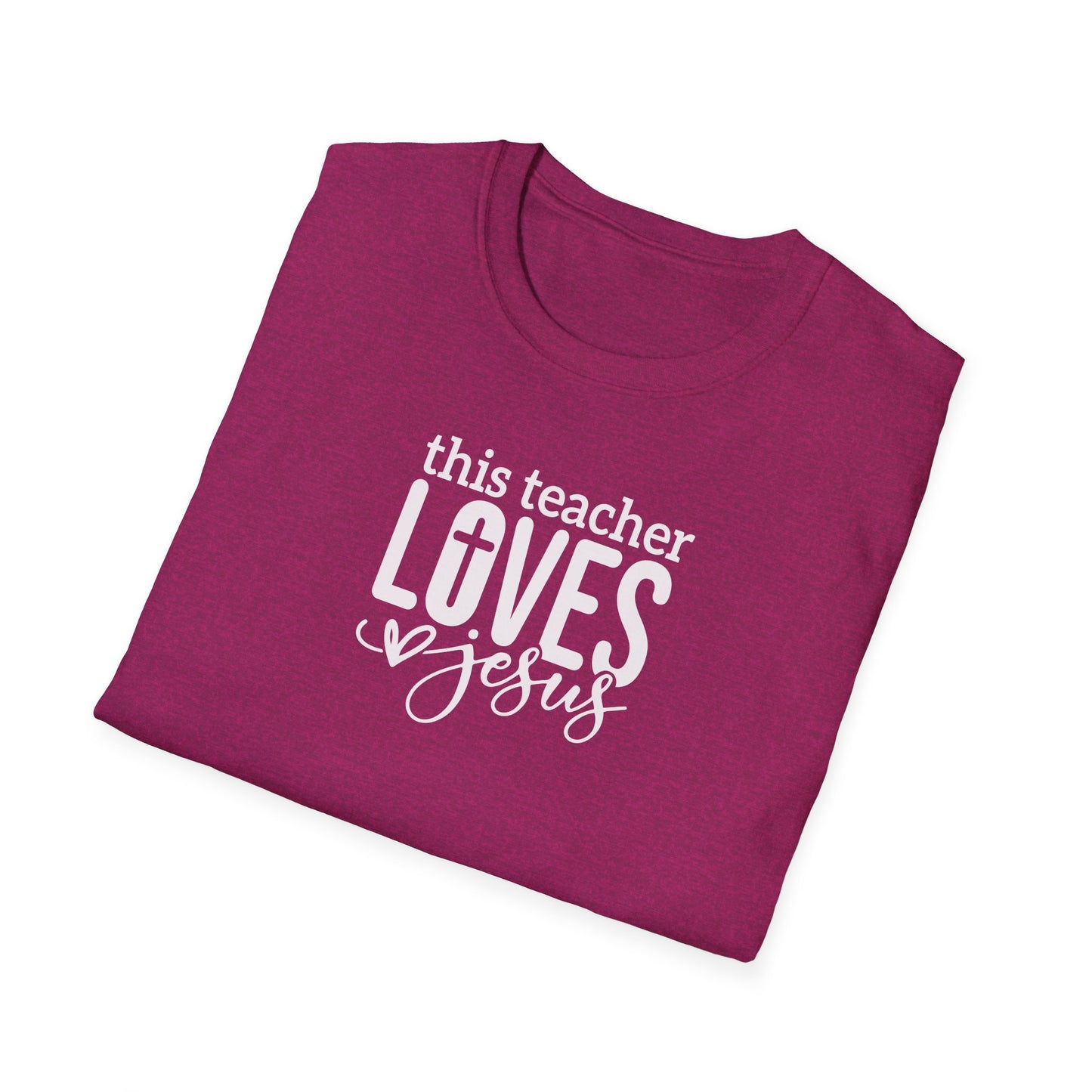 "This Teacher Loves Jesus" Unisex Softstyle T-Shirt