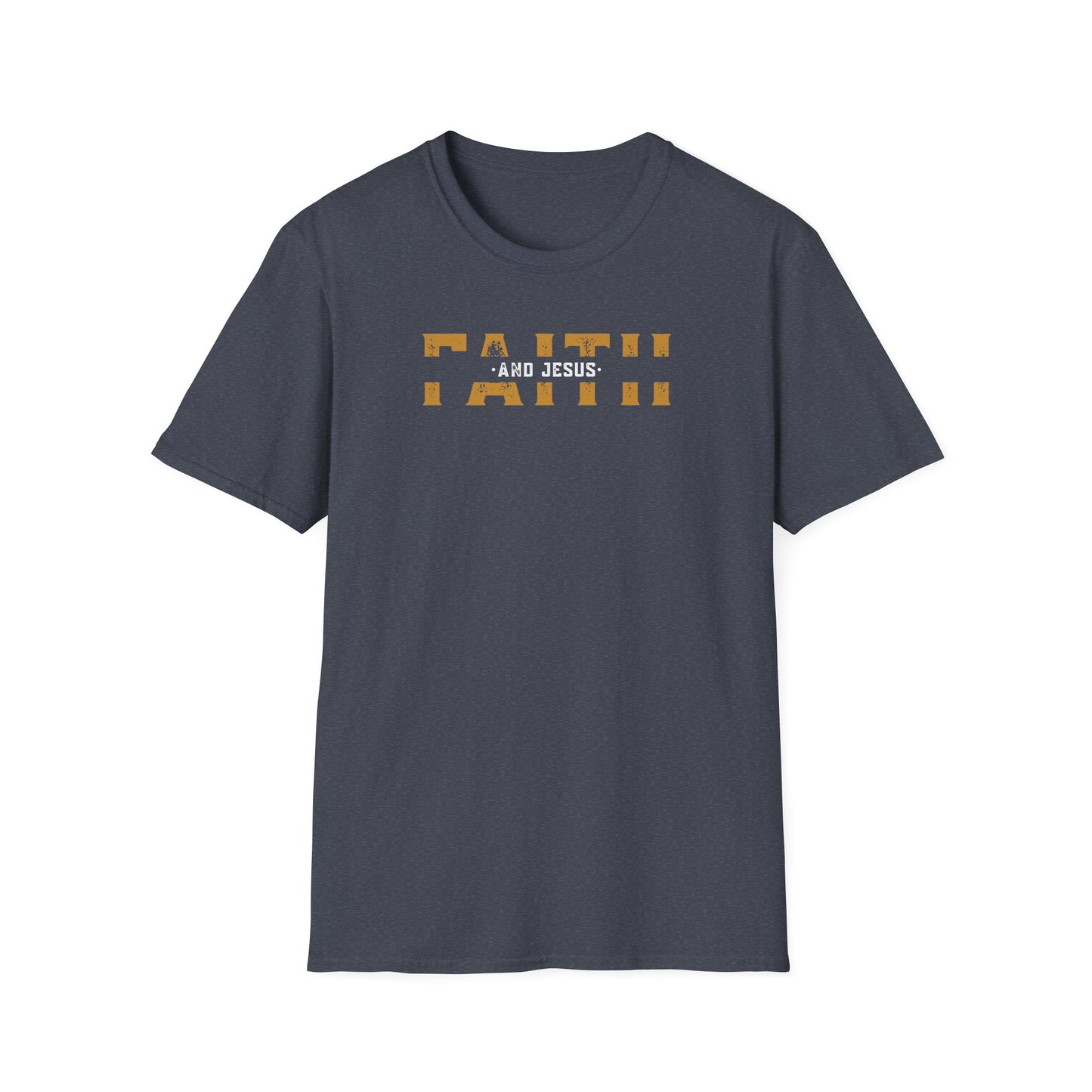 Faith and Jesus  Unisex Softstyle T-Shirt