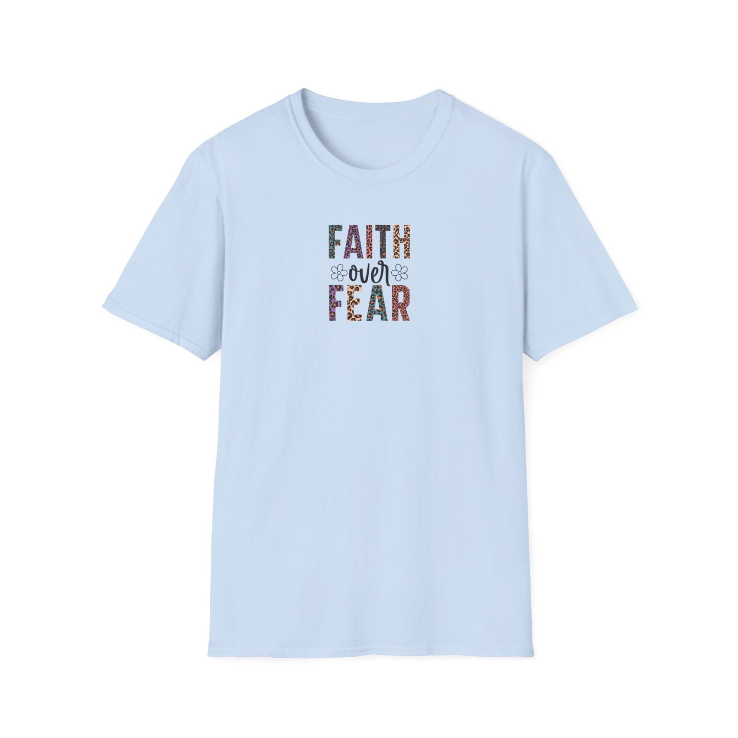 "Faith Over Fear" Unisex Softstyle T-Shirt
