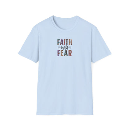 "Faith Over Fear" Unisex Softstyle T-Shirt