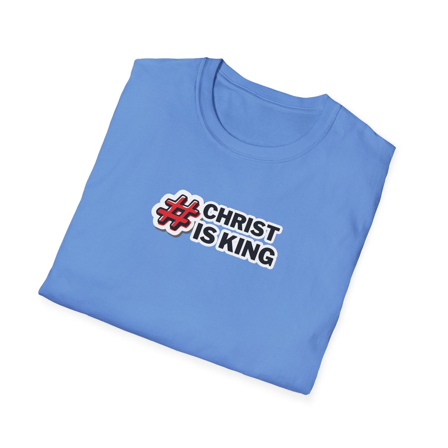 "#CHRISTISKING" Unisex Softstyle T-Shirt