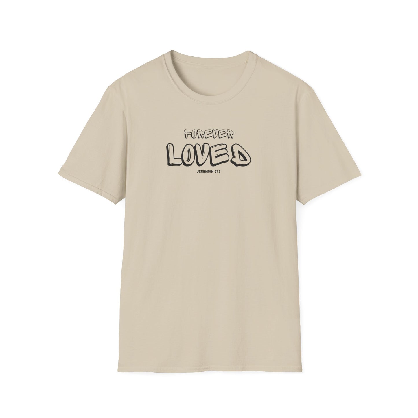 "Forever Loved" Unisex Softstyle T-Shirt
