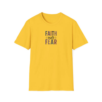 "Faith Over Fear" Unisex Softstyle T-Shirt