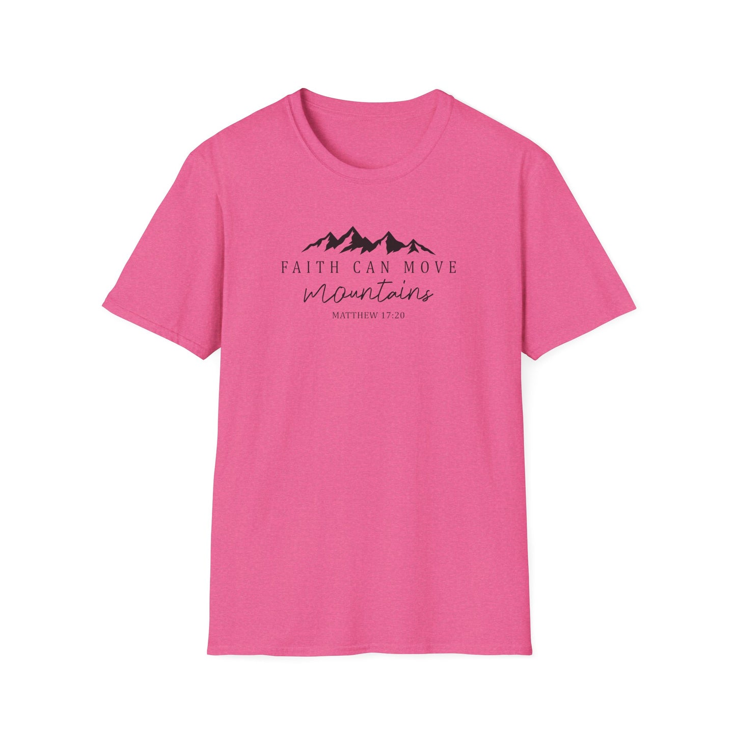 Faith Can Move Mountains D-2 Unisex Softstyle T-Shirt