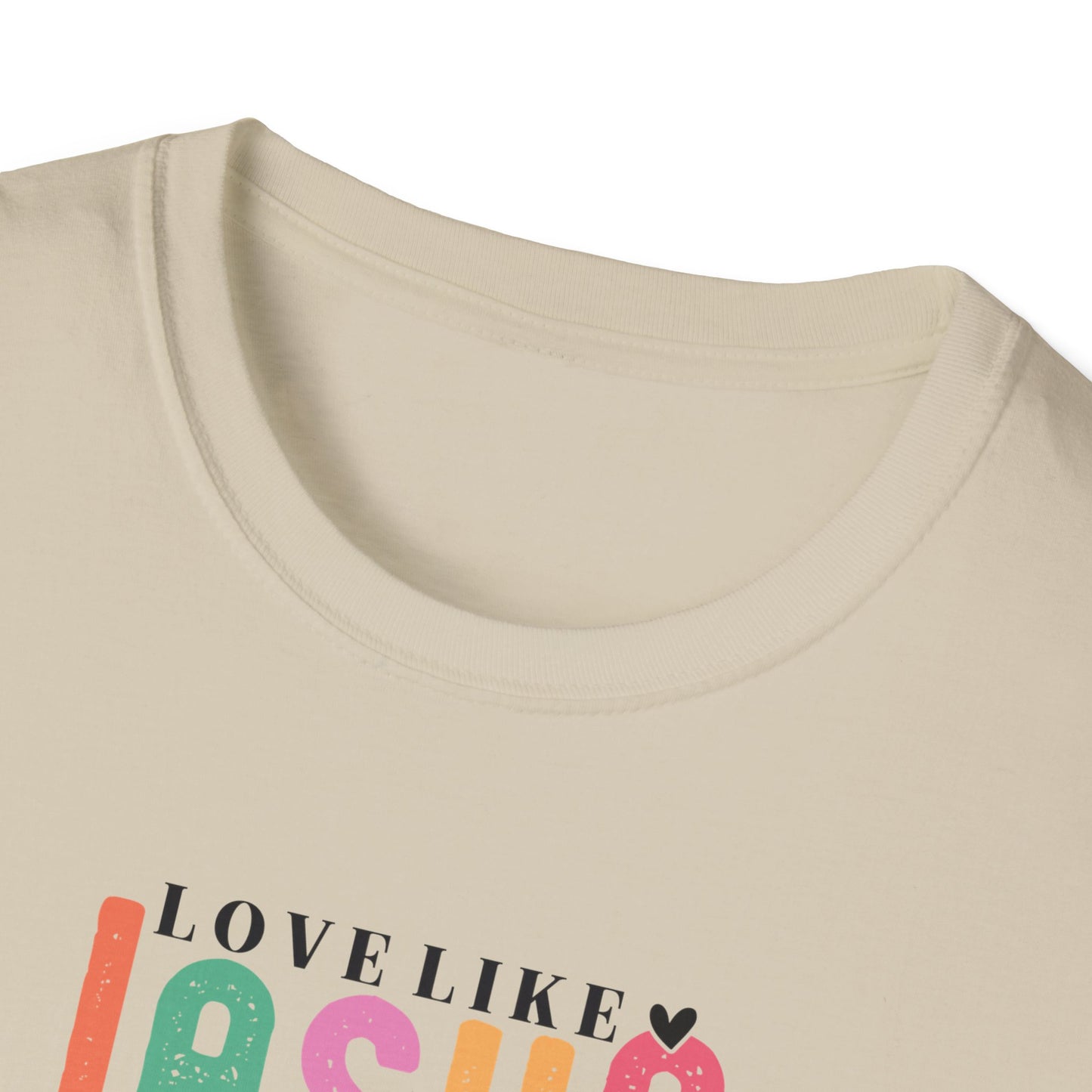 "Love Like Jesus" Unisex Softstyle T-Shirt