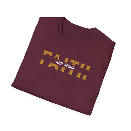 Faith and Jesus  Unisex Softstyle T-Shirt