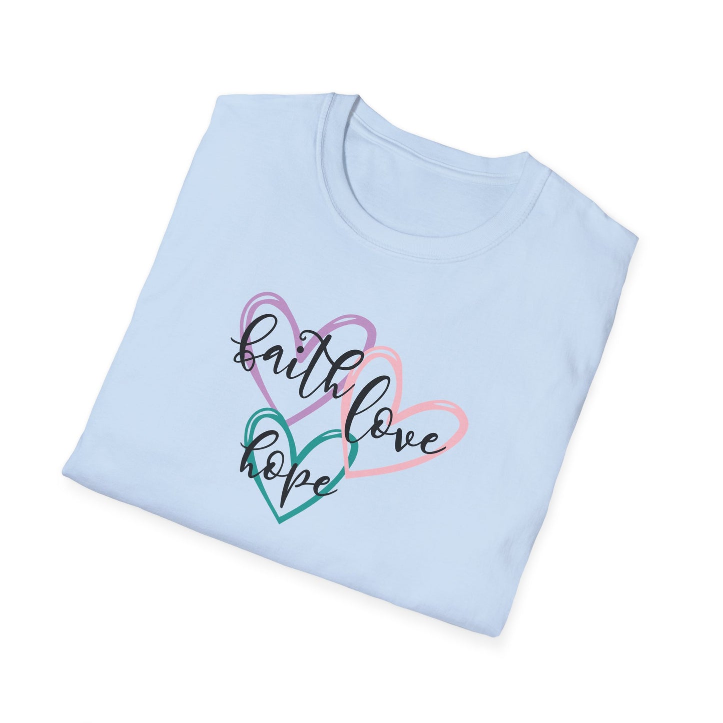 "Faith Love Hope"Unisex Softstyle T-Shirt