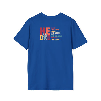 "He is Dad" Unisex Softstyle T-Shirt