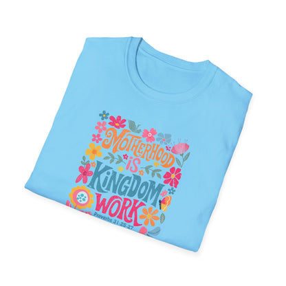 Motherhood is Kingdom Work Softstyle T-Shirt
