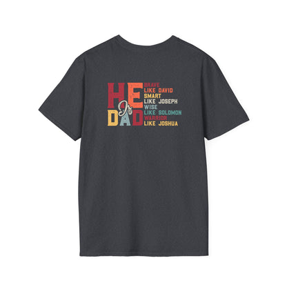 "He-Is-Dad" T-Shirt