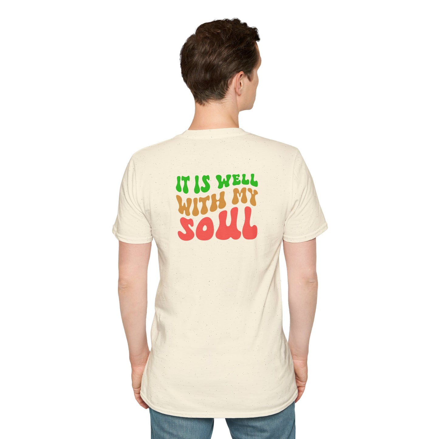 "It Is Well With My Soul" Back - Unisex Softstyle T-Shirt