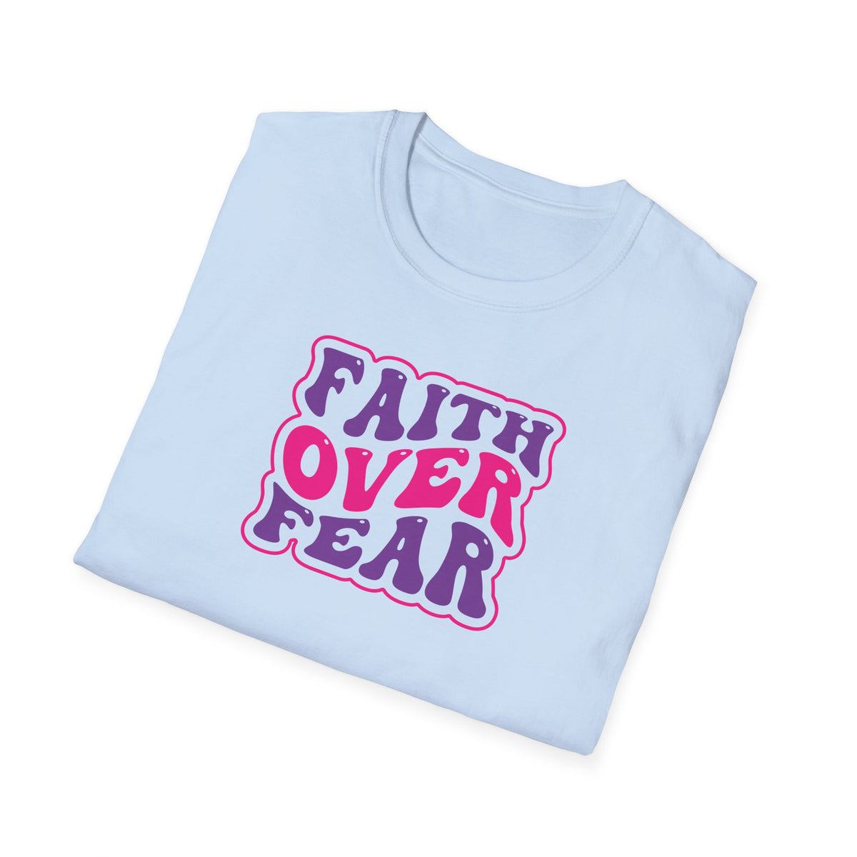 "Faith Over Fear" Groovy Unisex Softstyle T-Shirt