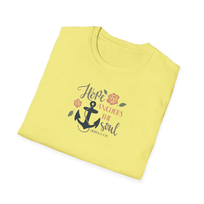 "Hope Anchors the Soul"  Unisex Softstyle T-Shirt