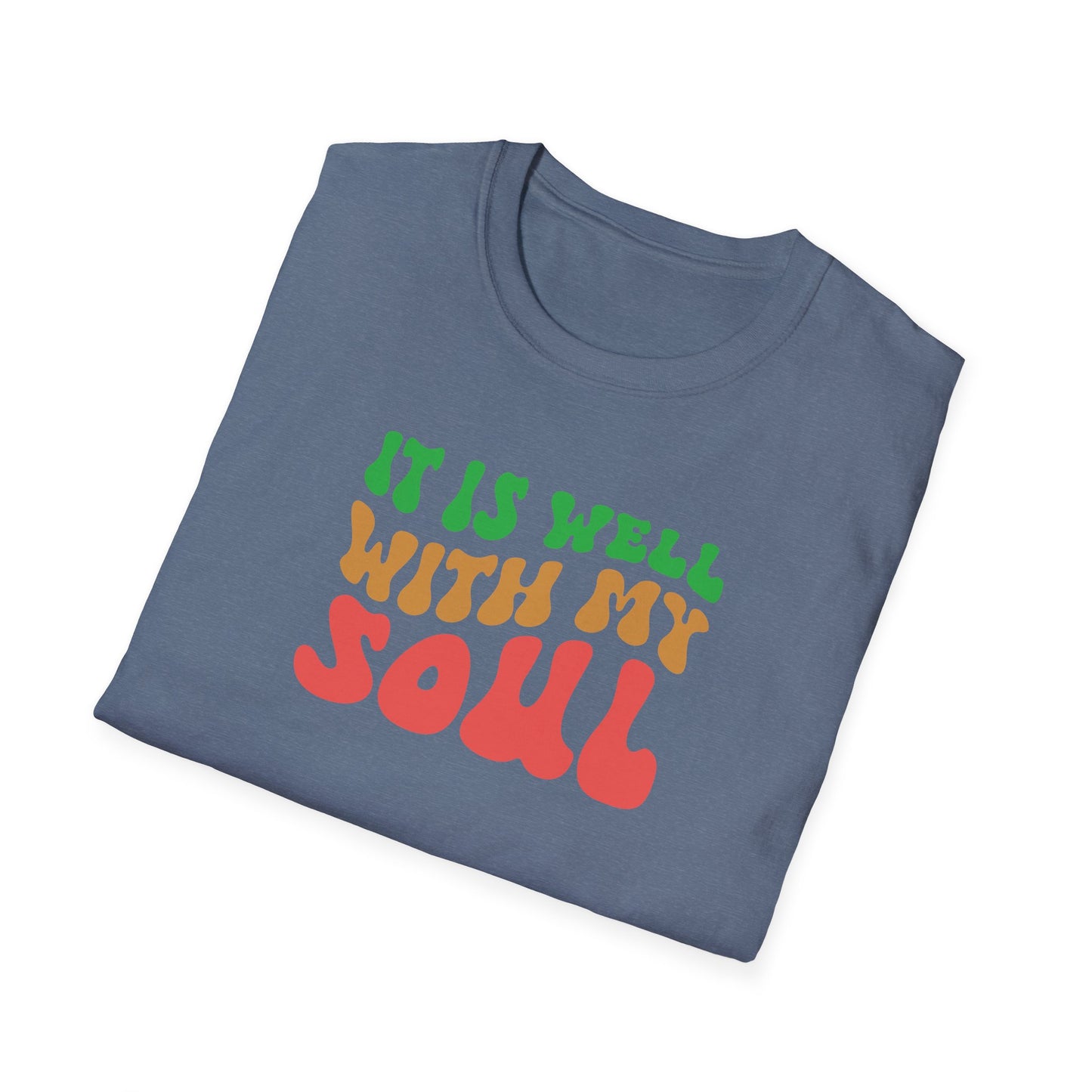 "It Is Well With My Soul" Front Print  Unisex Softstyle T-Shirt