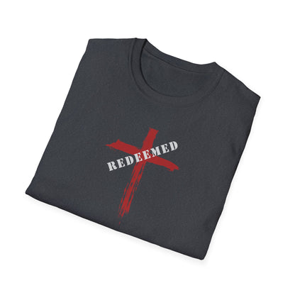 "Redeemed" Relays the message that God has paid the price for my sins through His Son's sacrifice Unisex Softstyle T-Shirt