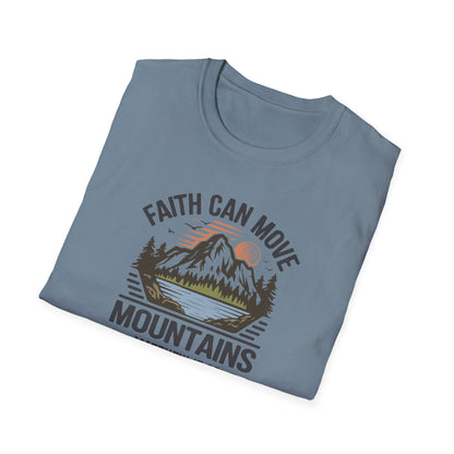"Faith Can Move Mountains" D-1 Unisex Softstyle T-Shirt