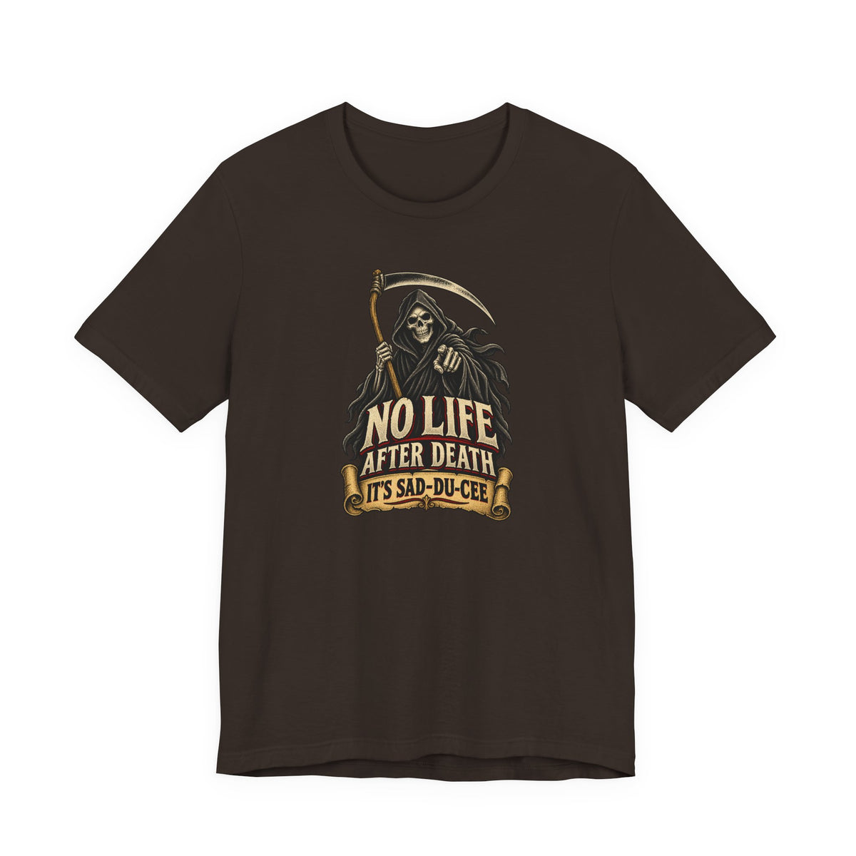 "It's Sad-du-cee" Front Print Vintage Grim Reaper Front Print T-Shirt